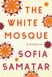 book The White Mosque