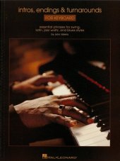 book Intros, Endings & Turnarounds for Keyboard (Music Instruction): Essential Phrases for Swing, Latin, Jazz Waltz, and Blues Styles