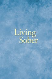 book Living Sober: Practical methods alcoholics have used for living without drinking