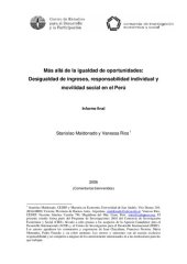 book Más allá de la igualdad de oportunidades: Desigualdad de ingresos, responsabilidad individual y movilidad social en el Perú. Informe final