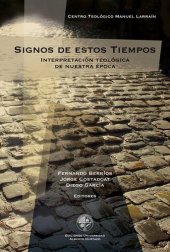 book Signos de estos tiempos: Interpretación teológica de nuestra época