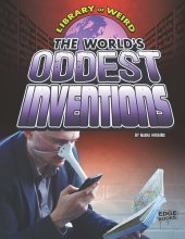 book The World's Oddest Inventions