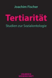 book Tertiarität. Studien zur Sozialontologie