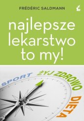 book Najlepsze lekarstwo to my!