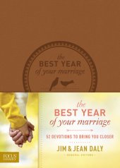 book The Best Year of Your Marriage: 52 Devotions to Bring You Closer