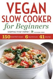 book Vegan Slow Cooker for Beginners: Essentials to Get Started