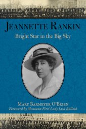 book Jeannette Rankin: Bright Star in the Big Sky