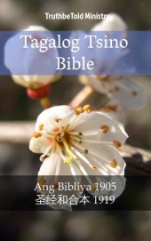 book Tagalog Tsino Bible: Ang Bibliya 1905--圣经和合本 1919