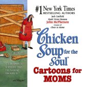 book Chicken Soup for the Soul Cartoons for Moms