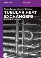 book Tubular Heat Exchangers: for Chemical Engineers