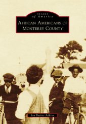 book African Americans of Monterey County