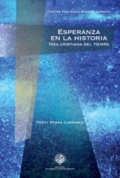 book Esperanza en la historia: Idea cristiana del tiempo