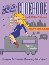 book Trailer Food Diaries Cookbook: Austin Edition, Volume 3