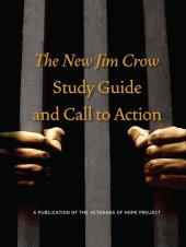 book The New Jim Crow Study Guide and Call to Action