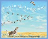 book L Is For Land Of Living Skies: A Saskatchewan Alphabet