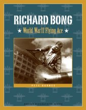 book Richard Bong: World War II Flying Ace