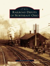 book Railroad Depots of Northeast Ohio