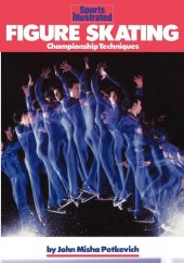 book Figure Skating: Championship Techniques