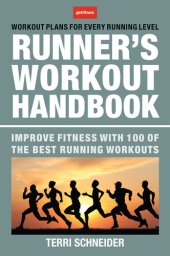 book The Runner's Workout Handbook: Improve Fitness with 100 of the Best Running Workouts