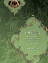 book Yinsights: A Journey Into the Philosophy & Practice of Yin Yoga