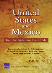 book United States and Mexico: Ties That Bind, Issues That Divide