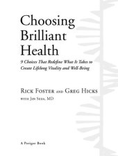 book Choosing Brilliant Health: 9 Choices That Redefine What It Takes to Create Lifelong Vitality and Well-Being