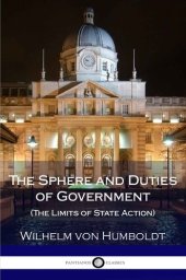 book The Sphere and Duties of Government (The Limits of State Action)