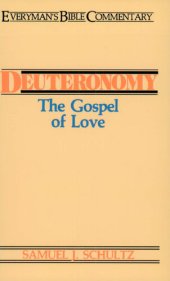 book Deuteronomy- Everyman's Bible Commentary