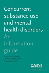 book Concurrent Substance Use and Mental Health Disorders: An Information Guide