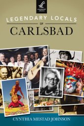 book Legendary Locals of Carlsbad