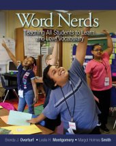 book Word Nerds: Teaching All Students to Learn and Love Vocabulary