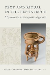 book Text and Ritual in the Pentateuch: A Systematic and Comparative Approach