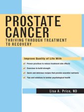 book Prostate Cancer: Thriving Through Treatment to Recovery