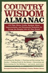 book Country Wisdom Almanac: 373 Tips, Crafts, Home Improvements, Recipes, and Homemade Remedies