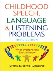 book Childhood Speech, Language, and Listening Problems