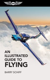 book An Illustrated Guide to Flying