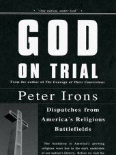 book God on Trial: Landmark Cases from America's Religious Battlefields