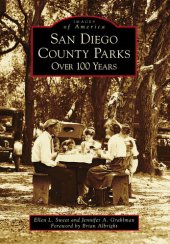 book San Diego County Parks: Over 100 Years