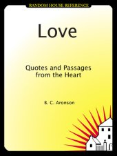 book LOVE: Quotes and Passages from the Heart