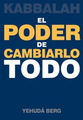 book Kabbalah: El Poder de Cambiarlo Todo