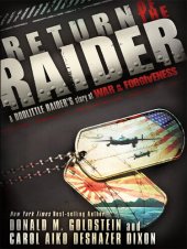 book Return of the Raider: A Doolittle Raider's Story of War & Forgiveness