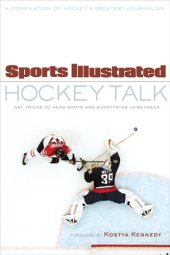 book Sports Illustrated Hockey Talk: From Hat Tricks to Headshots and Everything In-Between