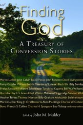 book Finding God: A Treasury of Conversion Stories