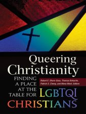 book Queering Christianity: Finding a Place at the Table for LGBTQI Christians