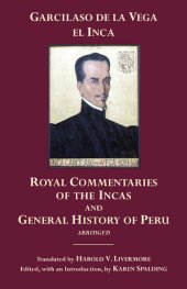 book The Royal Commentaries of the Incas and General History of Peru, Abridged