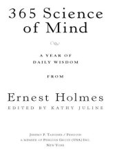 book 365 Science of Mind: A Year of Daily Wisdom From Ernest Holmes