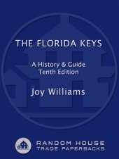 book The Florida Keys: A History & Guide