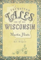 book Forgotten Tales of Wisconsin