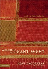 book Walking from East to West: God in the Shadows