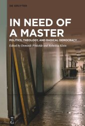 book In Need of a Master: Politics, Theology, and Radical Democracy